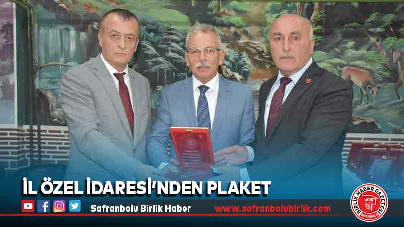 İl Özel İdaresi’nden Plaket