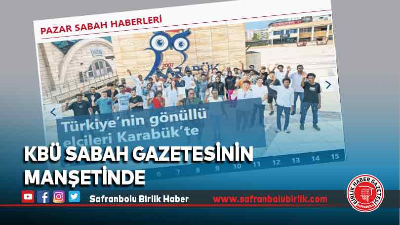 KBÜ Sabah Gazetesinin Manşetinde