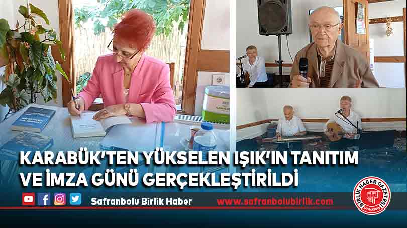 Karabük’ten Yükselen Işık’ın tanıtım ve imza günü gerçekleştirildi