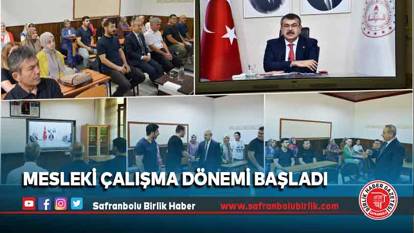 Mesleki Çalışma Dönemi Başladı