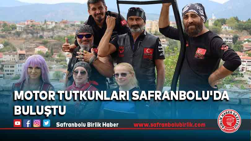Motor tutkunları Safranbolu’da buluştu
