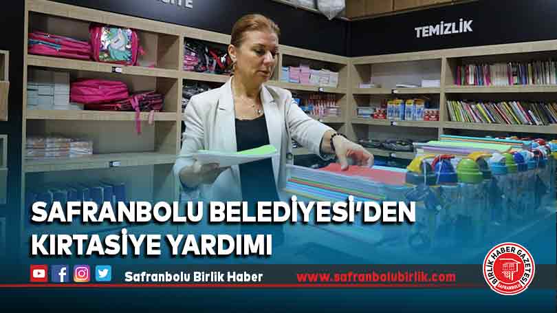 Safranbolu Belediyesi’den Kırtasiye Yardımı