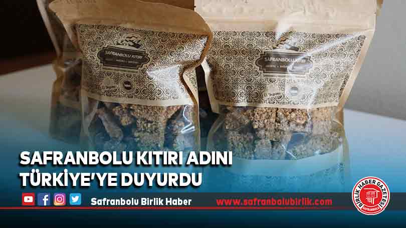 Safranbolu Kıtırı Adını Türkiye’ye Duyurdu