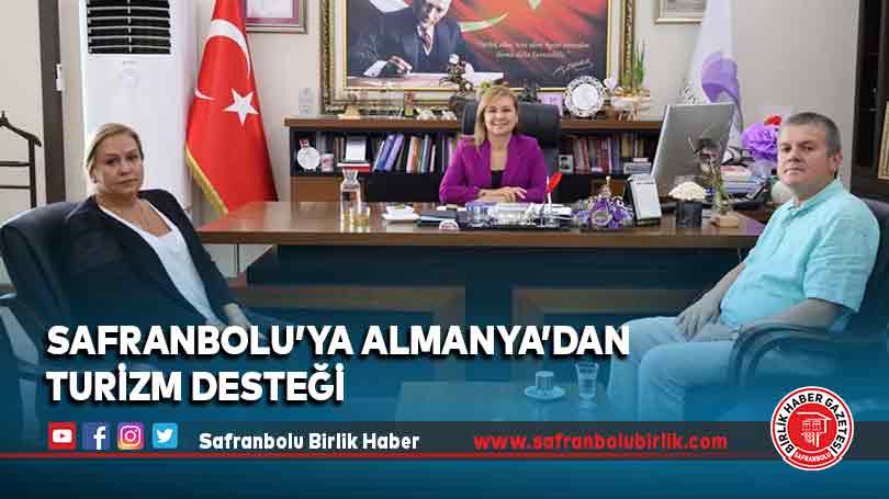 Safranbolu’ya Almanya’dan Turizm Desteği