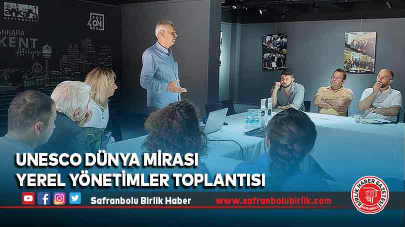 UNESCO Dünya Mirası Yerel Yönetimler Toplantısı