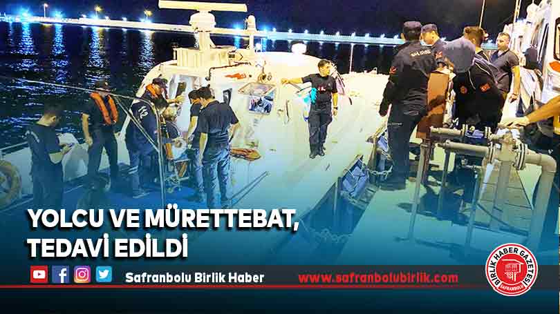 Yolcu ve mürettebat, tedavi edildi