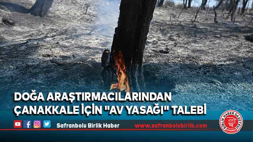 Doğa araştırmacılarından Çanakkale için “av yasağı” talebi