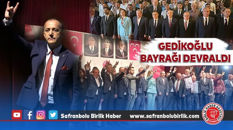Gedikoğlu bayrağı devraldı