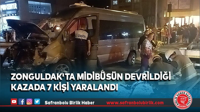 Zonguldak’ta Midibüsün devrildiği kazada 7 kişi yaralandı