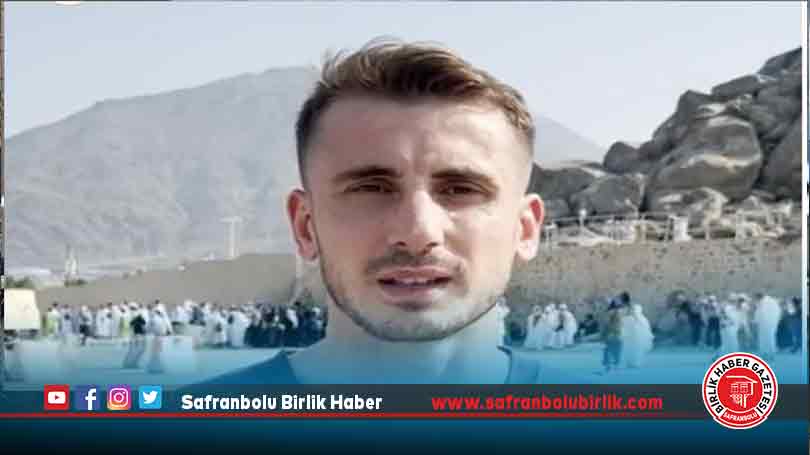 Milli futbolcu Kutsal topraklarımızın manevi anlamda inanılmaz bir atmosferi var