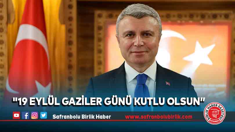 “19 Eylül Gaziler Günü Kutlu Olsun”