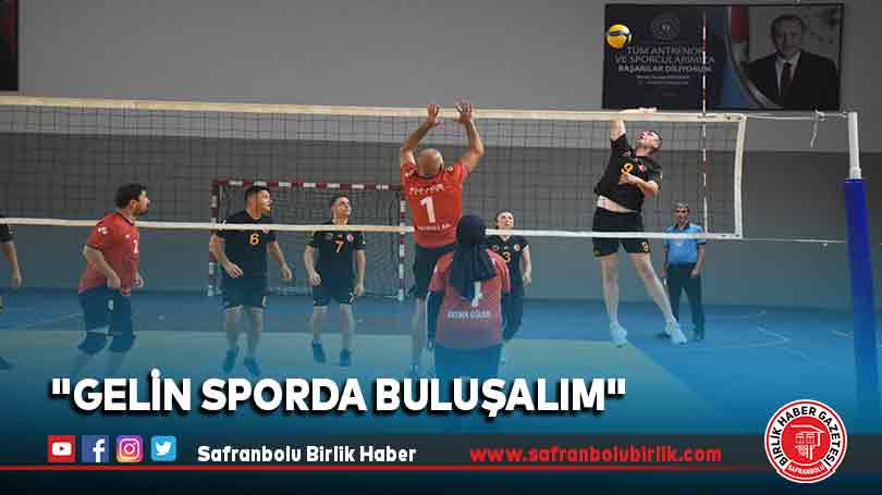 “Gelin Sporda Buluşalım”