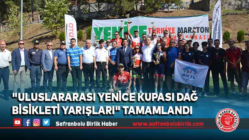 “Uluslararası Yenice Kupası Dağ Bisikleti Yarışları” tamamlandı