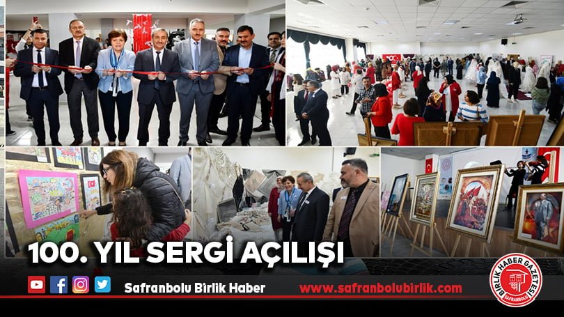 100. Yıl Sergi Açılışı