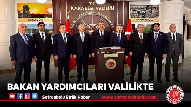 Bakan Yardımcıları Valilikte