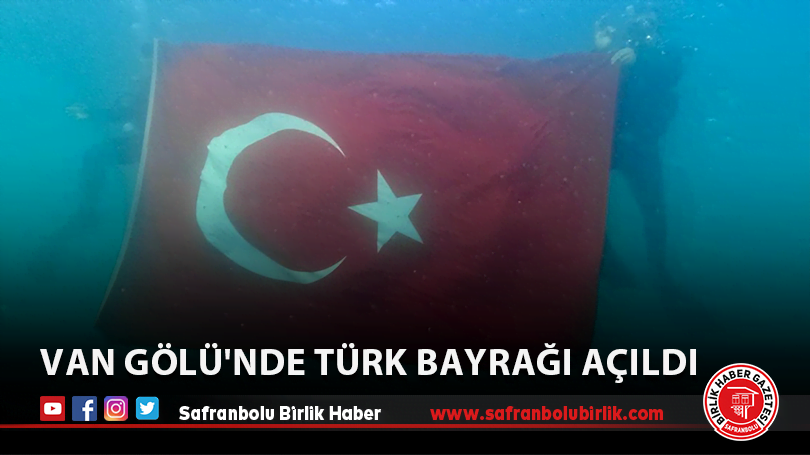 Dalgıçlar Van Gölü’nde Türk bayrağı açtı
