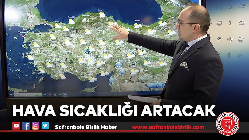 Hava sıcaklığı artacak