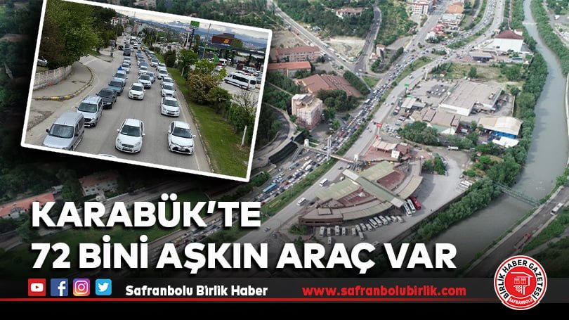 Karabük’te 72 bini aşkın araç var