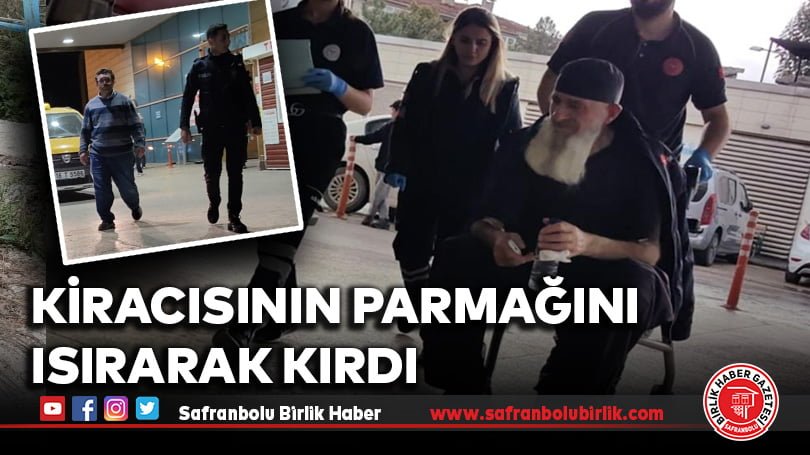 Kiracısının parmağını ısırarak kırdı