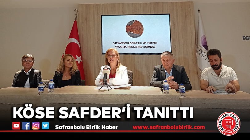 Köse SAFDER’i tanıttı