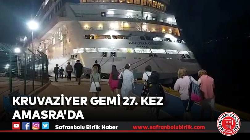 Kruvaziyer gemi 27. kez Amasra’da
