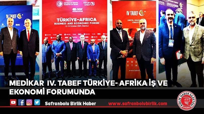Medikar  IV. TABEF Türkiye- Afrika İş ve Ekonomi Forumunda