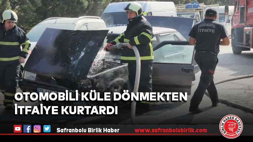 Otomobili küle dönmekten itfaiye kurtardı