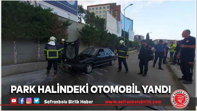 Park halindeki otomobil yandı