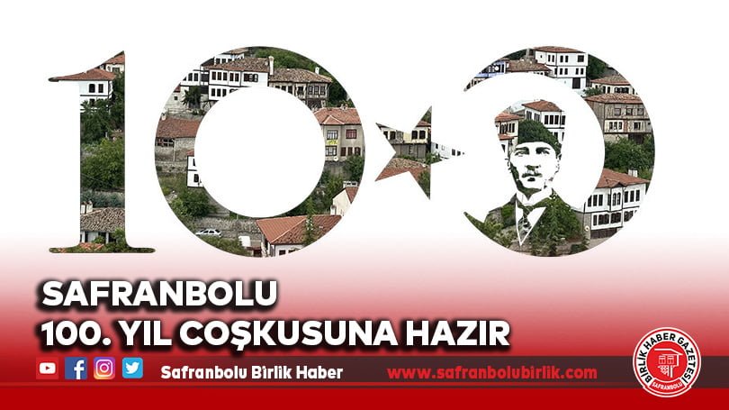 Safranbolu 100. Yıl Coşkusuna Hazır