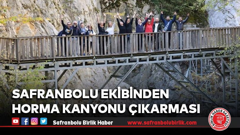 Safranbolu ekibinden Horma Kanyonu çıkarması