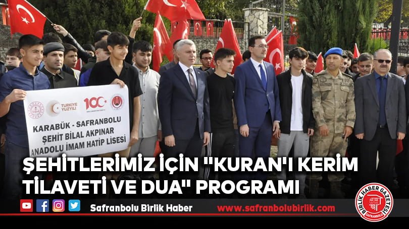 Şehitlerimiz İçin “Kuran’ı Kerim Tilaveti ve Dua” Programı