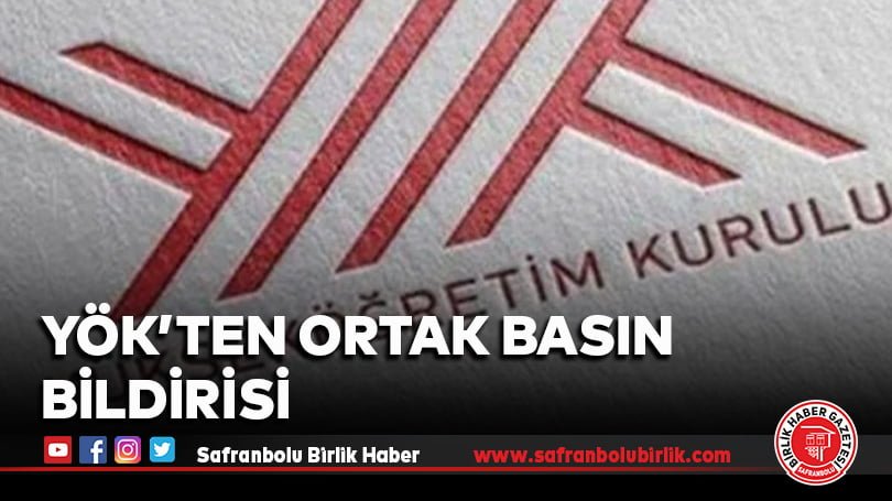 YÖK’ten Ortak Basın Bildirisi