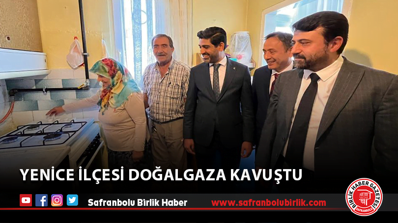 Yenice ilçesi doğalgaza kavuştu