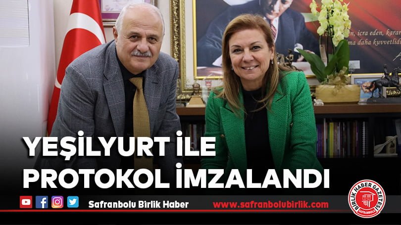 Yeşilyurt ile Protokol İmzalandı