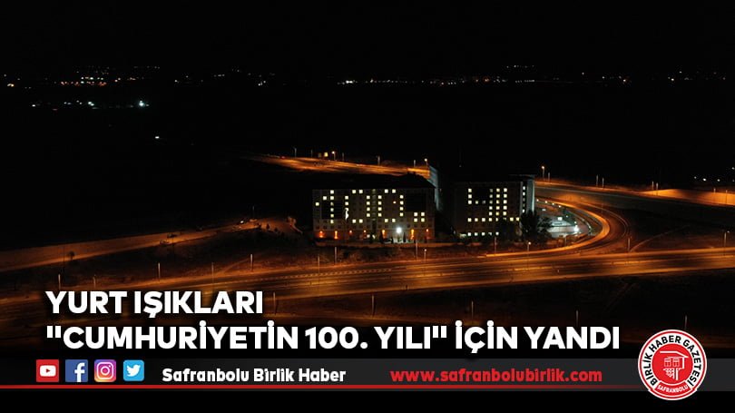 Yurt Işıkları “Cumhuriyetin 100. Yılı” İçin Yandı
