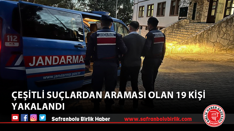 Çeşitli suçlardan araması olan 19 kişi yakalandı