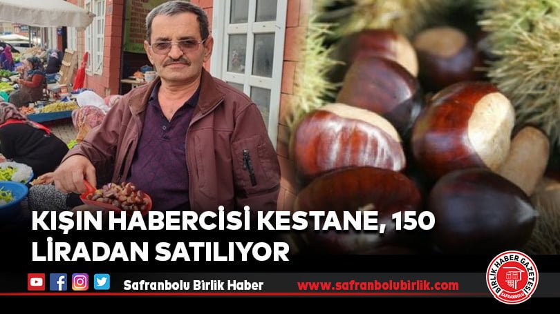 Kışın habercisi kestane, 150 liradan satılıyor