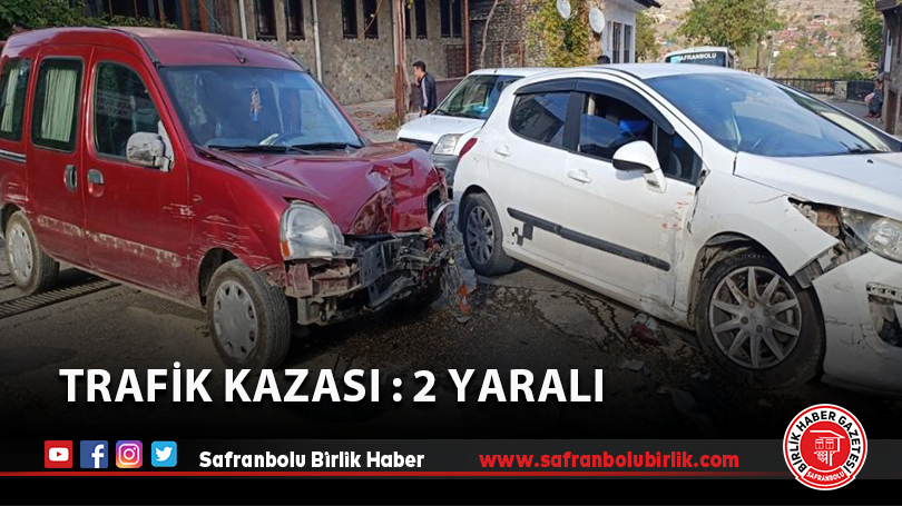 Trafik kazası : 2 yaralı