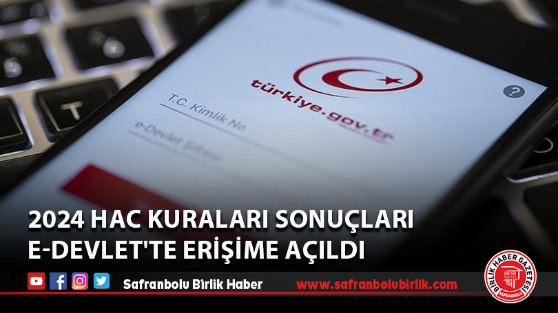 2024 hac kuraları sonuçları e-Devlet’te erişime açıldı