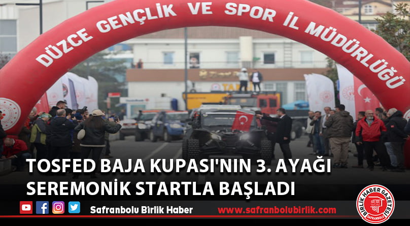 TOSFED Baja Kupası’nın 3. ayağı seremonik startla başladı