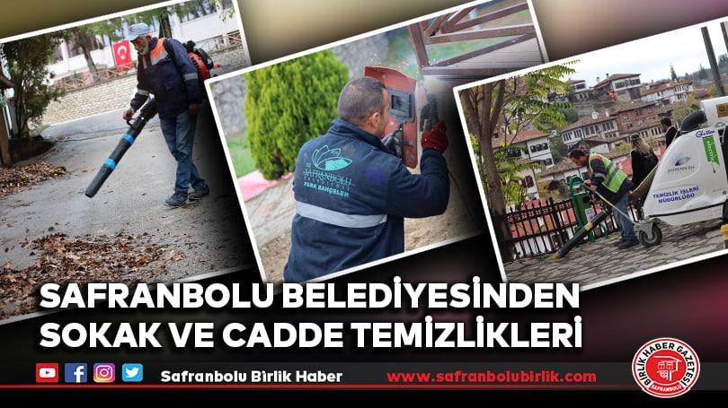 Safranbolu Belediyesi’nden Sokak ve Cadde Temizlikleri