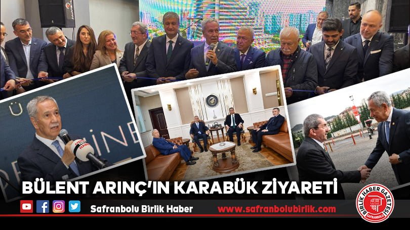 Bülent Arınç’ın Karabük Ziyareti