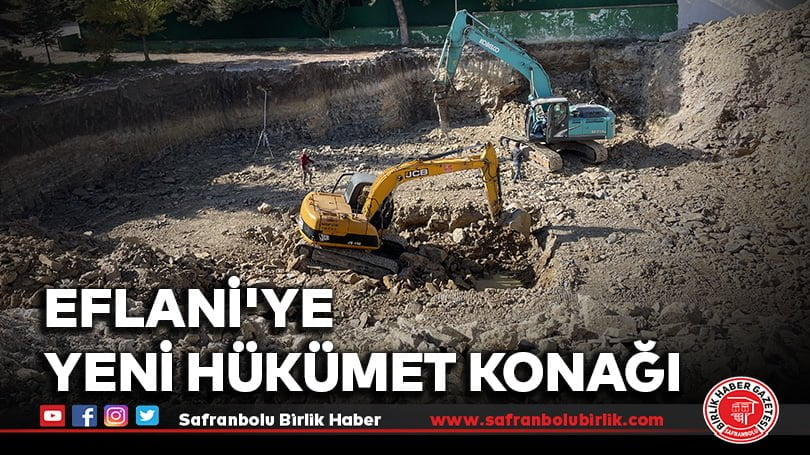 Eflani’ye yeni hükümet konağı