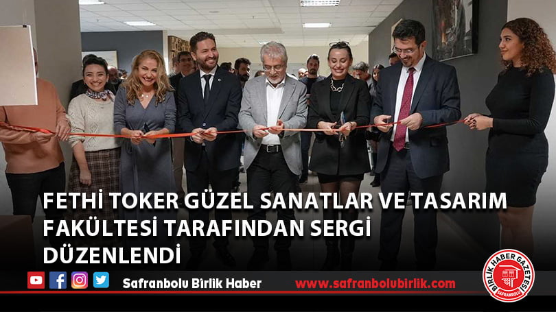 Fethi Toker Güzel Sanatlar ve Tasarım Fakültesi tarafından sergi düzenlendi