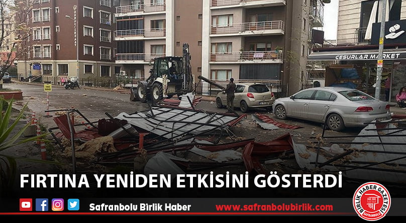 Fırtına yeniden etkisini gösterdi