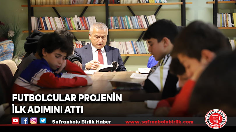 Futbolcular Projenin İlk Adımını Attı