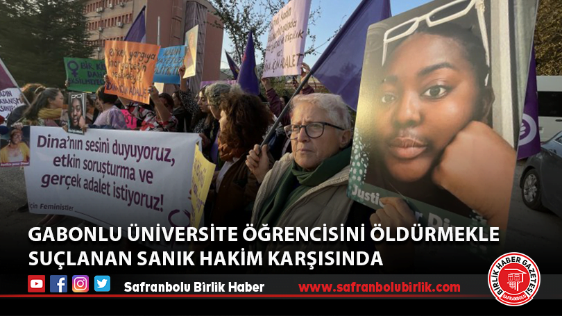 Gabonlu üniversite öğrencisini öldürmekle suçlanan sanık hakim karşısında