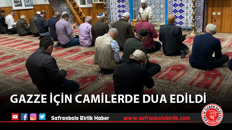 Gazze için camilerde dua edildi