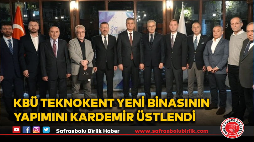 KBÜ Teknokent yeni binasının yapımını KARDEMİR üstlendi