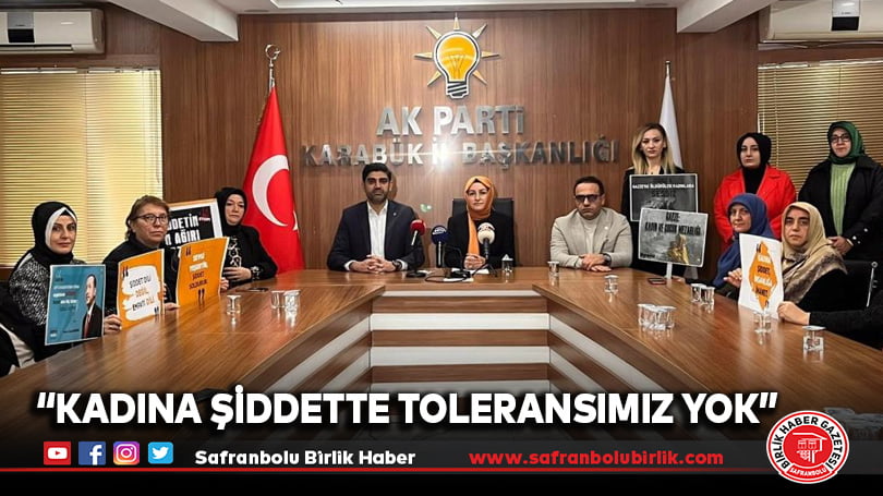 “Kadına şiddette toleransımız yok”